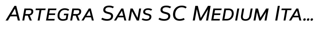 Artegra Sans SC Medium Italic